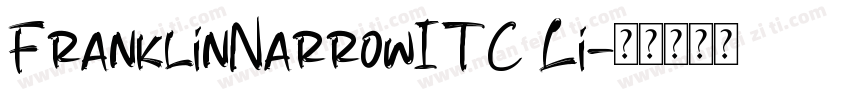 FranklinNarrowITC Li字体转换